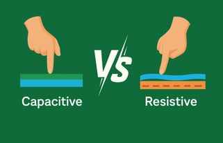 Capacitive vs Resistive Touch Screen: Which One Fits Your Application Best?